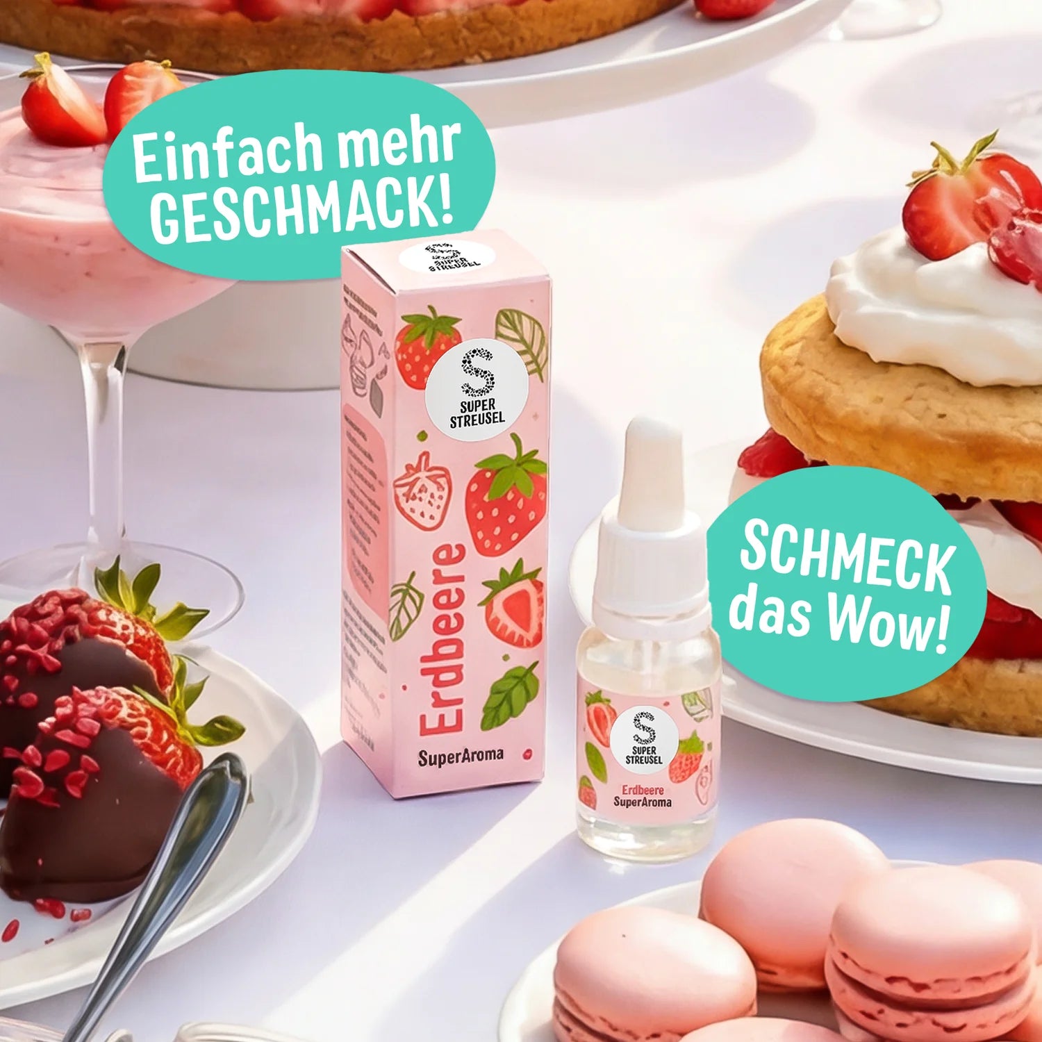SuperAroma Erdbeere – Backaroma Fläschchen mit Pipette umgeben von Erdbeerdesserts, Macarons und Kuchen